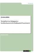 Textarbeit im bilingualen Sachfachunterricht Erdkunde/Französisch