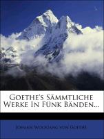 Goethe's Sämmtliche Werke, dritter Band