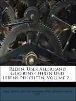 D. Isaac Watts Reden, ueber allerhand Glaubens-lehren und Lebens-Pflichten, Anderer Theil