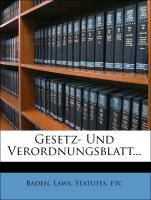 grossherzoglich Badisches Staats- und Regierungsblatt, neununddreissigster Jahrgang