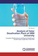 Analysis of Solar Desalination Plant at SRM University