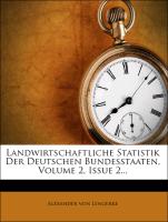 Landwirtschaftliche Statistik der Deutschen Bundesstaaten, zweiter Band, zweite Abtheilung