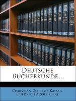 Deutsche Bücherkunde, zweiter Theil