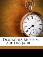 Deutsches Museum, Zweiter Band