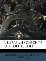 Neuere Geschichte d0er Deutschen, Siebzehnter Band, 1785