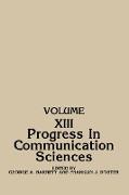 Progress in Communication Sciences, Volume 13