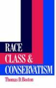 Race, Class and Conservatism