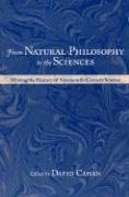From Natural Philosophy to the Sciences