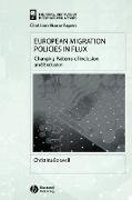 European Migration Policies in Flux