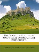 Der Vorbote: Politische und sozial-ökonomische Zeitschrift