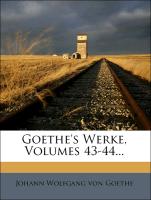Goethe's nachgelassene Werke, Dritter Band