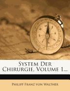 System der Chirurgie, Erster Band, 1843