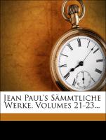 Jean Paul's Sämmtliche Werke, Einundzwanzigster Band