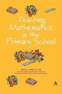 Teaching Mathematics in the Primary School: The Essential Guide