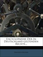 Encyclopaedie der in Deutschland geltenden Rechte: Aeussere Encyclopaedie
