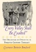 "Every Valley Shall be Exalted"