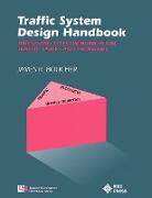 Traffic System Design Handbook