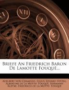 Briefe an Friedrich Baron de la Motte Fouqué