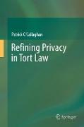 Refining Privacy in Tort Law