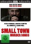 Small Town Murder Songs