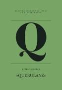 Q - Querulanz