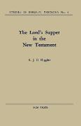 The Lord's Supper in the New Testament