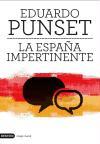 La España impertinente : un país entero frente a su mayor reto