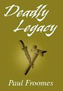 Deadly Legacy