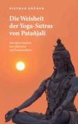 Die Weisheit der Yoga-Sutras von Patañjali