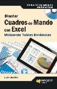 Diseñar cuadros de mando con Excel utilizando las tablas dinámicas