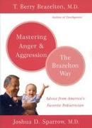Mastering Anger and Aggression