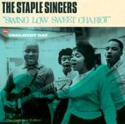 Swing Low Sweet Chariot+Uncl