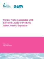 Cancer Risks Associated with Elevated Levels of Drinking Water Arsenic Exposure