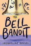 The Bell Bandit