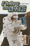 Living in Space, Single Copy, First Chapters