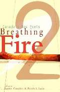 Breathing Fire 2: Canada's New Poets