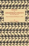 History of Edgefield County [South Carolina], from the Earliest Settlements to 1897