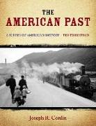 The American Past: A Survey of American History