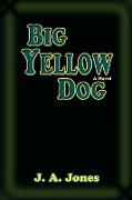 Big Yellow Dog