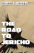 The Road to Jericho