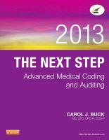 The Next Step: Advanced Medical Coding and Auditing, 2013 Edition