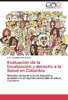 Evaluación de la focalización y derecho a la Salud en Colombia