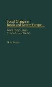 Social Change in Russia and Eastern Europe