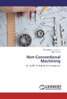 Non-Conventional Machining