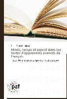 Mode, temps et aspect dans les textes d'apprenants avancés de français