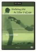Knowing God as Your Father