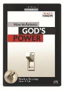 How to Activate God's Power