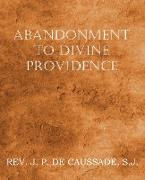 Abandonment to Divine Providence