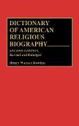 Dictionary of American Religious Biography