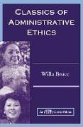 Classics of Administrative Ethics
